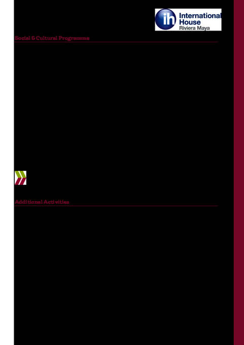 برنامج International House الاجتماعي  - ريفيرا مايا، المكسيك