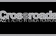 Crossroads: Jazz and more in Emilia Romagna