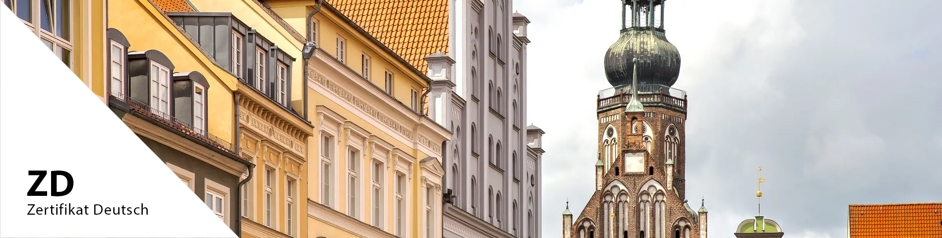 Greifswald - Zertifikat Deutsch (ZD)