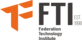 FTI - Federation Technology Institute